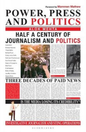 Power, Press and Politics: Half a Century of Journalism and Politics