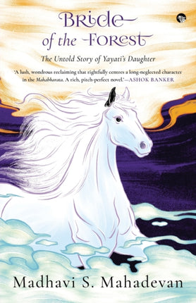 Bride of the Forest - THE UNTOLD STORY OF