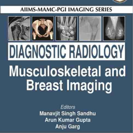 Diagnostic Radiology: Musculoskeletal and Breast