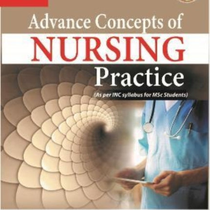 Advance Concepts of Nursing Practice