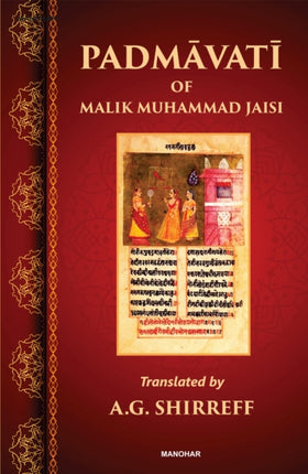 Padmavati  of Malik Muhammad Jaisi