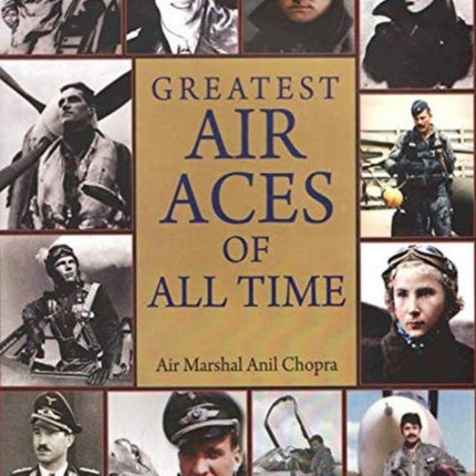 Greatest Air Aces of All Time