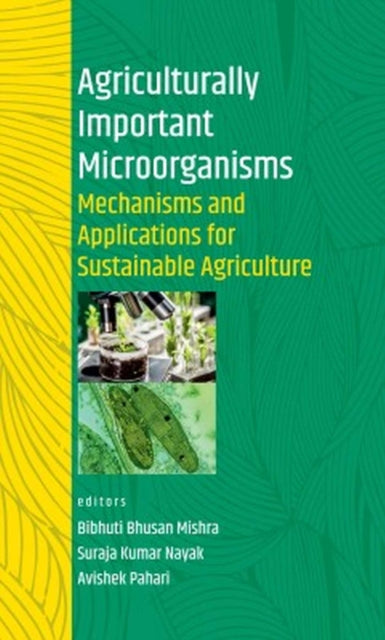 Agriculturally Important Microorganisms: