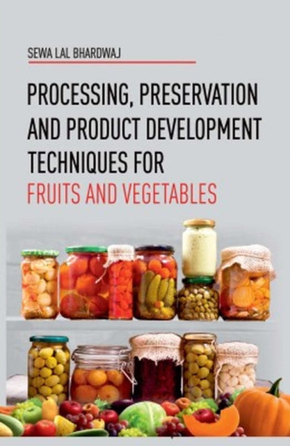 Processing,Preservation and Product Development