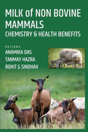 Milk of Non Bovine Mammals: Chemistry and Health