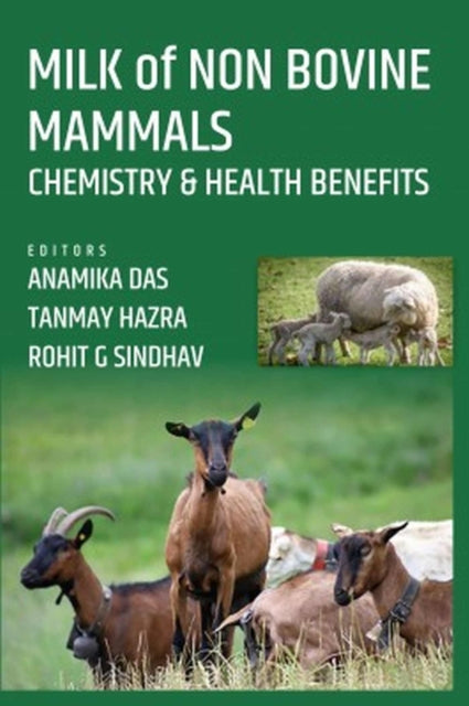 Milk of Non Bovine Mammals: Chemistry and Health