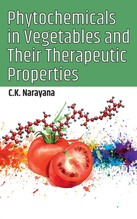 Phytochemicals in Vegetables and Their