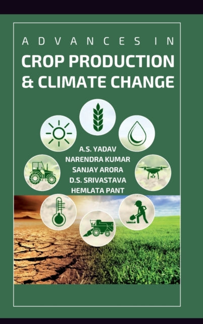 Advances in Crop Production and Climate Change