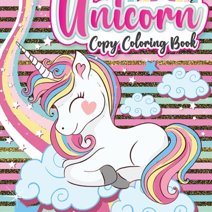 I Believe in Unicorn Copy Coloring Book