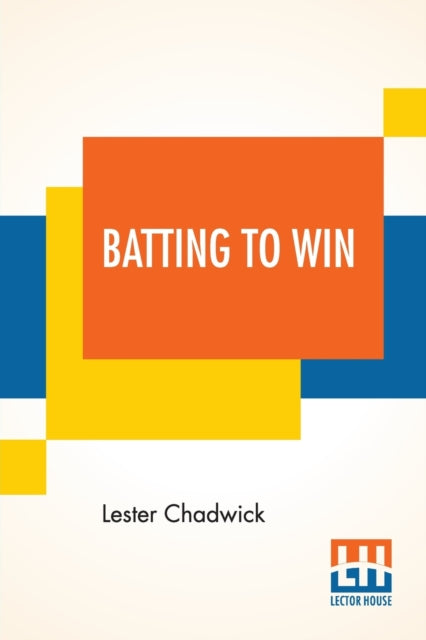 Batting To Win: A Story Of College Baseball