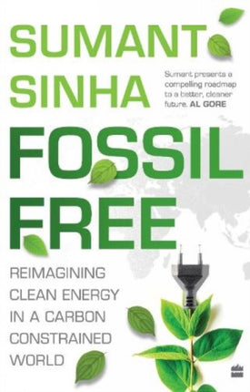 Fossil Free:: Redefining Clean Energy in a Carbon-Constrained World