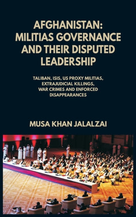 Afghanistan: Militias Governance and their