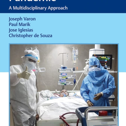 Challenges in the Pandemic: A Multidisciplinary Approach