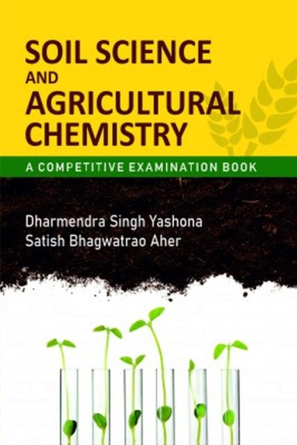 Soil Science and Agricultural Chemistry: A