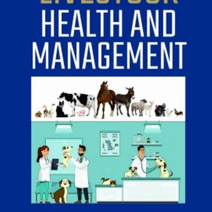 Livestock Health and Management