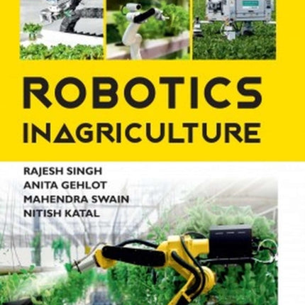 Robotics in Agriculture