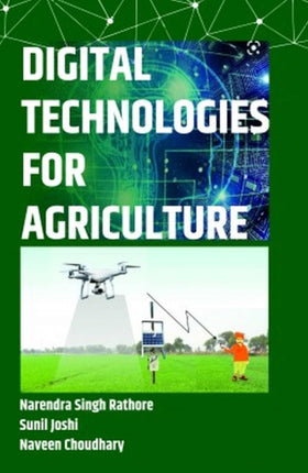 Digital Technologies for Agriculture