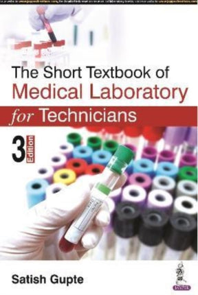 The Short Textbook of Medical Laboratory for