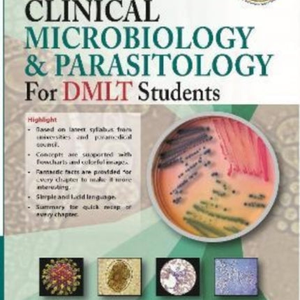 Clinical Microbiology & Parasitology: For DMLT Students