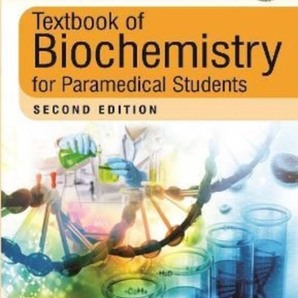 Textbook of Biochemistry for Paramedical Students