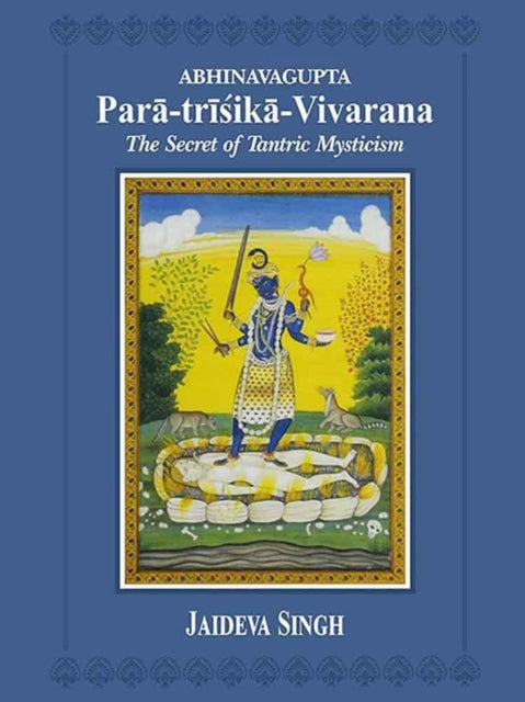 Abhinavagupta Paratrisikavivarana