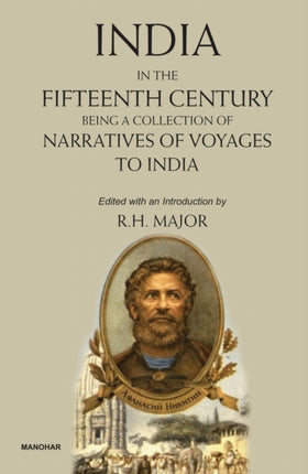India in the Fifteenth Century  Being a