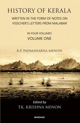 History of Kerala Volume 1  Written in the Form