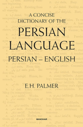 A Concise Dictionary of the Persian Language