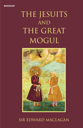 The Jesuits and The Great Mogul