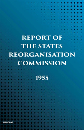 Report of the States Reorganisation Commission  1955
