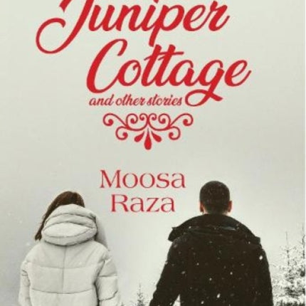 Juniper Cottage and Other Stories