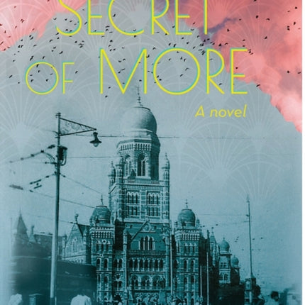 The Secret of More