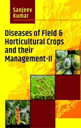 Diseases of Field & Horticultural Crops  and