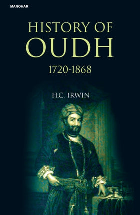 History of Oudh 17201868