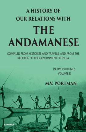 A History of Our Relations with the Andamanese
