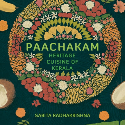 Paachakam: Heritage Cuisine of Kerala