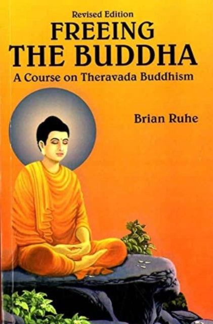 A Course on Theravada Buddhism