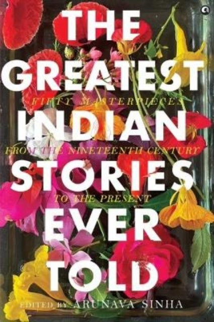 THE GREATEST INDIAN STORIES EVER TOLD