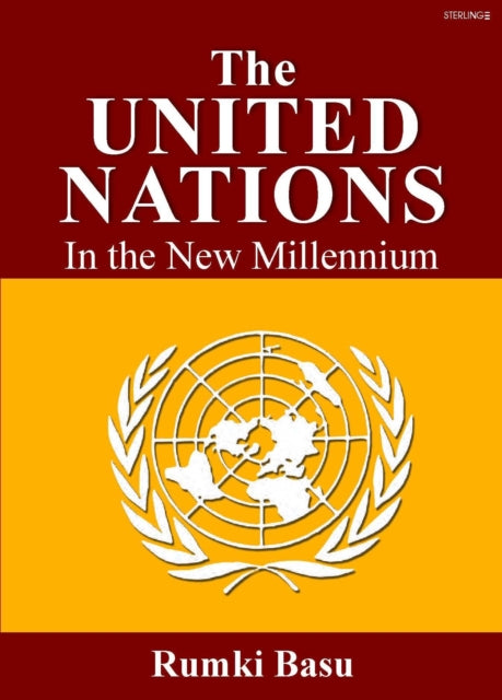 The United Nations: In the New Millenium