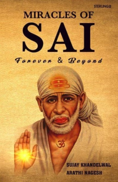 Miracles of Sai: Forever and Beyond