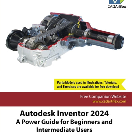 Autodesk Inventor 2024: A Power Guide for Beginners and Intermediate Users