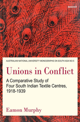 Unions in Conflict  A Comparative Study of Four