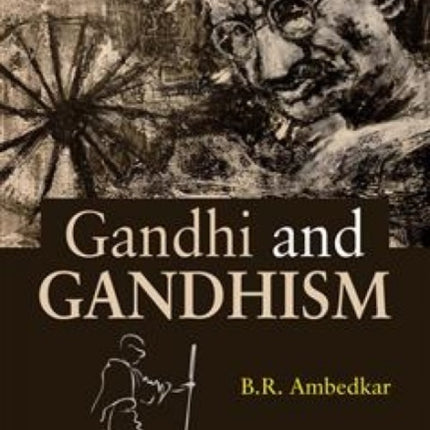 Gandhi and Gandhism