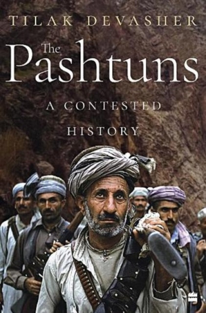 The Pashtuns: A Contested History