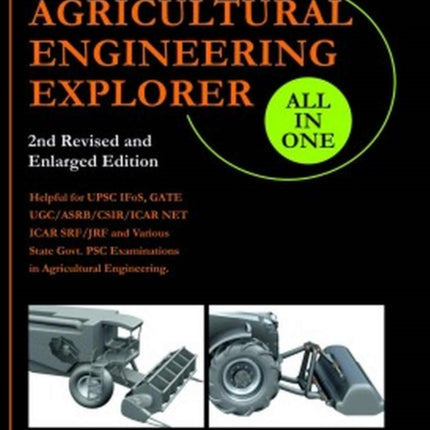 Agricultural Engineering: All in One: 2nd Fully Revised and Enlarged Edition