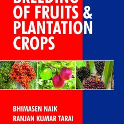 Breeding of Fruits and Plantation Crops