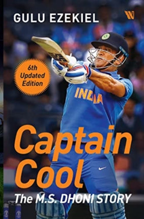 Captain Cool:: The M.S. Dhoni Story