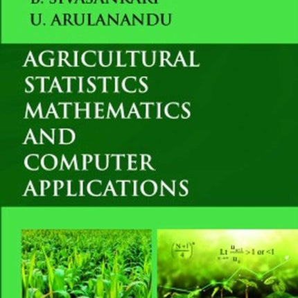 Agricultural Statistics, Mathematics and Computer