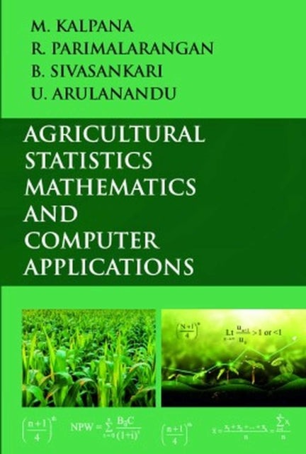 Agricultural Statistics, Mathematics and Computer