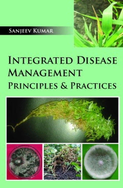 Integrated Disease Management: Principles &
